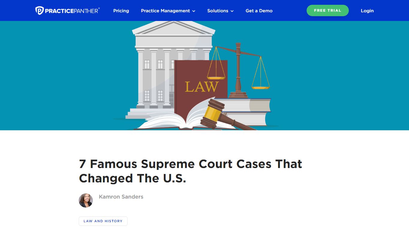 7 Famous Supreme Court Cases That Changed The U.S.